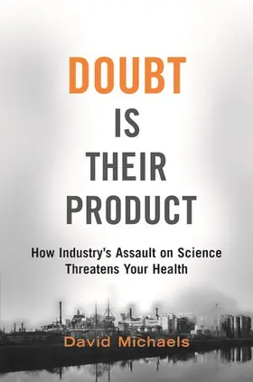 Michaels |  Doubt Is Their Product | Buch |  Sack Fachmedien