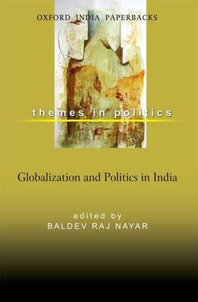 Nayar |  Globalization and Politics in India | Buch |  Sack Fachmedien