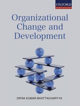 Bhattacharyya |  Organizational Change and Development | Buch |  Sack Fachmedien