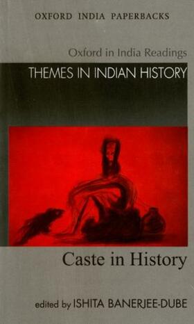 Banerjee-Dube |  Caste in History | Buch |  Sack Fachmedien