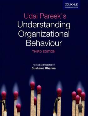 Pareek / Khanna | Udai Pareek's Understanding organizational Behaviour | Buch | 978-0-19-807073-3 | sack.de