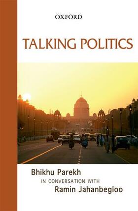 Jahanbegloo / Parekh |  Talking Politics | Buch |  Sack Fachmedien