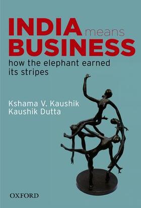 Kaushik / Dutta |  India Means Business | Buch |  Sack Fachmedien