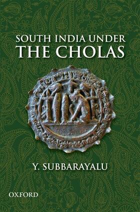 Subbarayalu |  South India Under the Cholas | Buch |  Sack Fachmedien