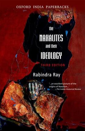 Ray |  The Naxalities and Their Ideology | Buch |  Sack Fachmedien