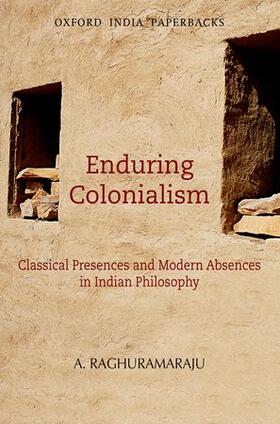 Raghuramaraju |  Enduring Colonialism | Buch |  Sack Fachmedien