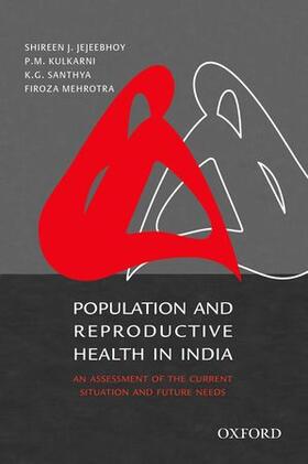 Jejeebhoy / Kulkarni / Santhya |  Population and Reproductive Health in India | Buch |  Sack Fachmedien