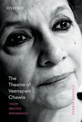 Gokhale |  The Theatre of Veenapani Chawla | Buch |  Sack Fachmedien