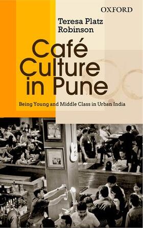 Robinson |  Cafe Culture in Pune | Buch |  Sack Fachmedien