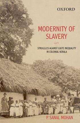 Mohan |  Modernity of Slavery | Buch |  Sack Fachmedien