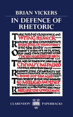 Vickers |  In Defence of Rhetoric | Buch |  Sack Fachmedien