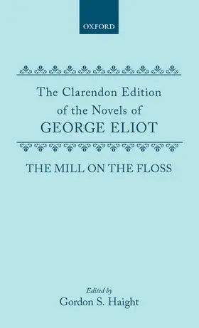 Eliot / Haight |  The Mill on the Floss | Buch |  Sack Fachmedien