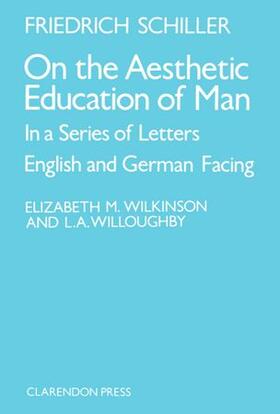 Cshiller / Schiller / Wilkinson |  On the Aesthetic Education of Man in a Series of Letters | Buch |  Sack Fachmedien