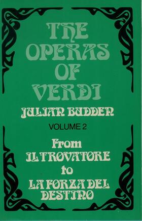 Budden |  The Operas of Verdi | Buch |  Sack Fachmedien
