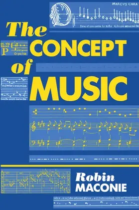 Maconie |  The Concept of Music | Buch |  Sack Fachmedien