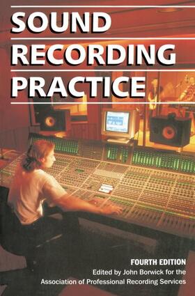 Borwick |  Sound Recording Practice | Buch |  Sack Fachmedien