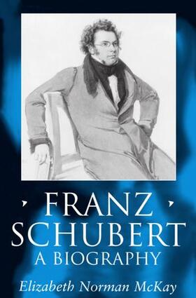 McKay |  Franz Schubert | Buch |  Sack Fachmedien