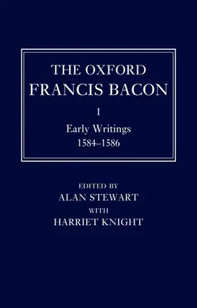 Knight / Stewart |  The Oxford Francis Bacon I | Buch |  Sack Fachmedien