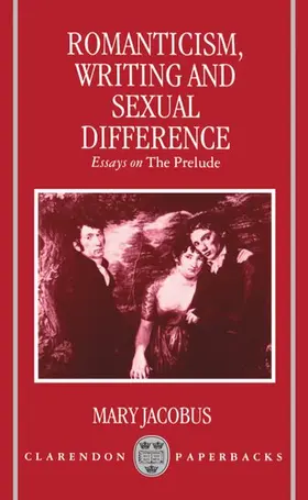 Jacobus |  Romanticism, Writing, and Sexual Difference | Buch |  Sack Fachmedien