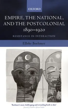 Boehmer |  Empire, the National, and the Postcolonial, 1890-1920 | Buch |  Sack Fachmedien