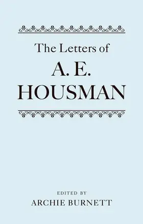 Burnett |  The Letters of A. E. Housman | Buch |  Sack Fachmedien