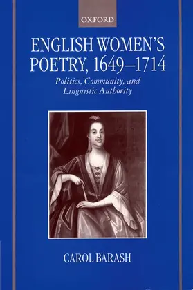 Barash |  English Women's Poetry, 1649 - 1714 | Buch |  Sack Fachmedien