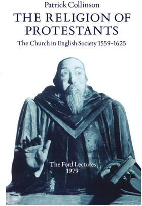 Collinson |  The Religion of Protestants | Buch |  Sack Fachmedien
