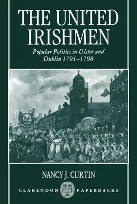 Curtin |  The United Irishmen | Buch |  Sack Fachmedien