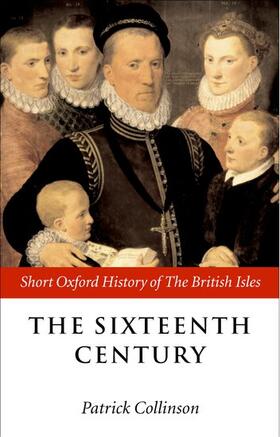 Collinson |  The Sixteenth Century: 1485-1603 | Buch |  Sack Fachmedien