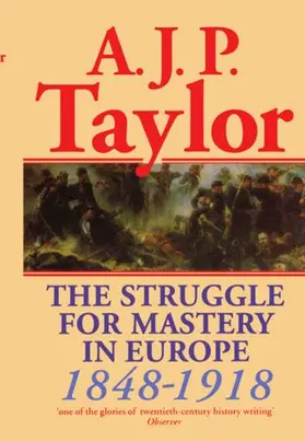 Taylor |  The Struggle for Mastery in Europe: 1848-1918 | Buch |  Sack Fachmedien