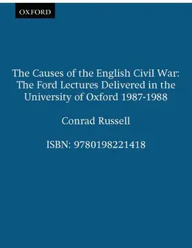 Russell |  The Causes of the English Civil War | Buch |  Sack Fachmedien