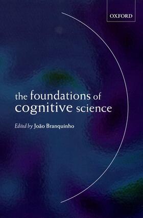 Branquinho |  The Foundations of Cognitive Science | Buch |  Sack Fachmedien