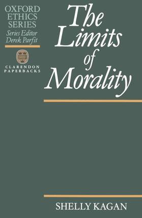 Kagan |  The Limits of Morality | Buch |  Sack Fachmedien
