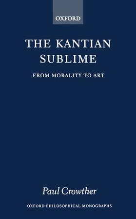 Crowther |  The Kantian Sublime | Buch |  Sack Fachmedien