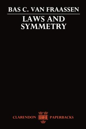 van Fraassen |  Laws and Symmetry | Buch |  Sack Fachmedien