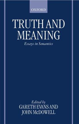 Evans / McDowell |  Truth and Meaning | Buch |  Sack Fachmedien