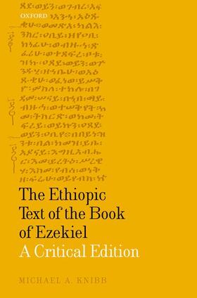 Knibb |  The Ethiopic Text of the Book of Ezekiel: A Critical Edition | Buch |  Sack Fachmedien