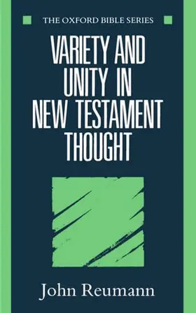 Reumann |  Variety and Unity in New Testament Thought | Buch |  Sack Fachmedien