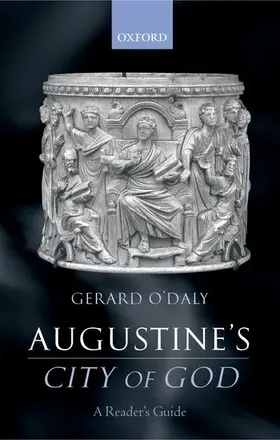 O'Daly |  Augustine's City of God: A Reader's Guide | Buch |  Sack Fachmedien