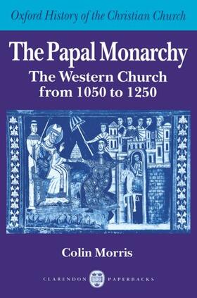 Morris |  The Papal Monarchy | Buch |  Sack Fachmedien