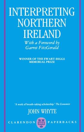 Whyte |  Interpreting Northern Ireland | Buch |  Sack Fachmedien