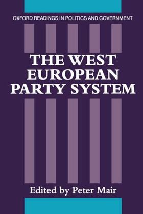 Mair |  The West European Party System | Buch |  Sack Fachmedien