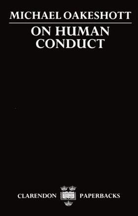 Oakeshott |  On Human Conduct | Buch |  Sack Fachmedien
