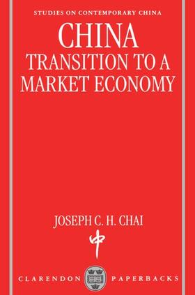 Chai |  China ' Transition to a Market Economy ' (Oscc) | Buch |  Sack Fachmedien