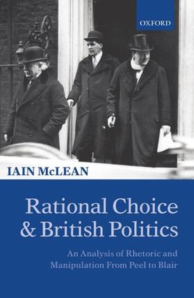 McLean |  Rational Choice and British Politics | Buch |  Sack Fachmedien