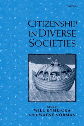 Kymlicka / Norman |  Citizenship in Diverse Societies | Buch |  Sack Fachmedien