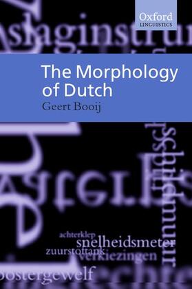 Booij |  The Morphology of Dutch | Buch |  Sack Fachmedien