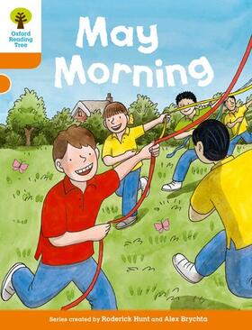 Hunt |  Oxford Reading Tree Biff, Chip and Kipper Stories Decode and Develop: Level 6: May Morning | Buch |  Sack Fachmedien