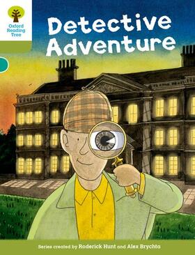 Hunt |  Oxford Reading Tree Biff, Chip and Kipper Stories Decode and Develop: Level 7: The Detective Adventure | Buch |  Sack Fachmedien