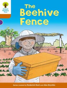 Hunt |  Oxford Reading Tree Biff, Chip and Kipper Stories Decode and Develop: Level 8: The Beehive Fence | Buch |  Sack Fachmedien